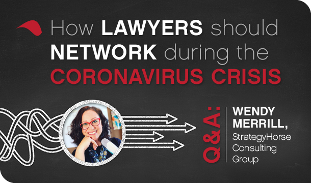 How lawyers should network during the coronavirus crisis